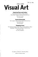 Visual art, 1951-1993: Exploring plane and contour : the drawing, painting, collage, foldage, photo-work, sculpture and film of Michael Snow from 1951 to 1967