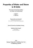 Properties of water and steam in SI-units = Thermodynamische Eigenschaften von Wasser und Wasserdampf.