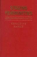 Staging femininities: performance and performativity