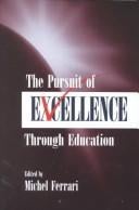 The Pursuit of Excellence Through Education (The Educational Psychology Series)