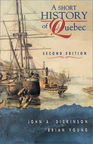 A short history of Quebec