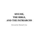 Sinuhe, The Bible, and the Patriarchs (Czech Institute Monographs)