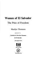The Women of El Salvador: The Price of Freedom (Third World Books)