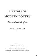 A History of Modern Poetry, Volume II, Modernism and After (Belknap Press)