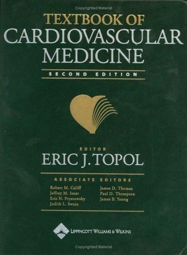 Textbook of Cardiovascular Medicine (Book with CD-ROM)