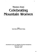 Themes from celebrating mountain women