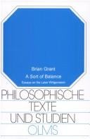 sort of balance: essays on the later Wittgenstein