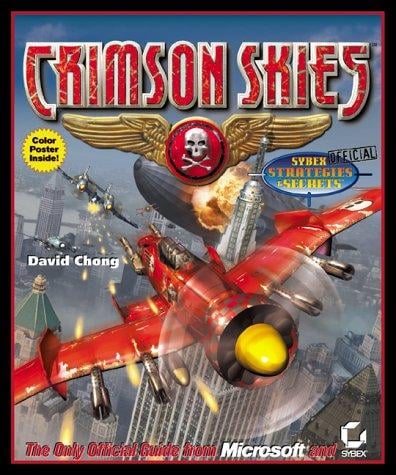 Crimson Skies: Sybex's Official Strategies & Secrets