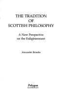 tradition of Scottish philosophy: a new perspective on the Enlightenment