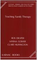 Teaching Family Therapy (Systemic Thinking and Practice Series)