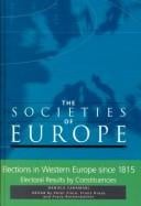 Elections in Western Europe since 1815: electoral results by constituencies