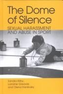 The dome of silence: sexual harassment and abuse in sport