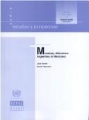 Monetary dilemmas: Argentina in Mercosur