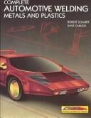 Complete automotive welding: metals and plastics