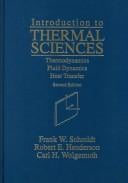Introduction to thermal sciences: thermodynamics, fluid dynamics,heat transfer