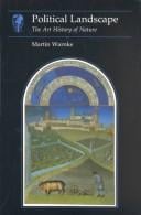 Political landscape: the art history of nature