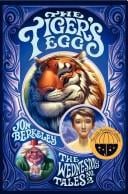 The Tiger's Egg: The Wednesday Tales No. 2 (Wednesday Tales)