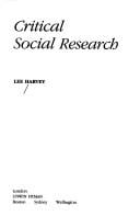 Critical Social Research (Contemporary Social Research)