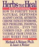 Herbs that heal: prescription for herbal healing