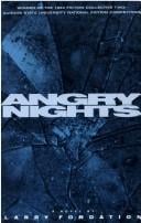 Angry nights: a novel