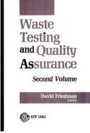 Waste Testing and Quality Assurance (Astm Special Technical Publication// Stp)