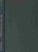 The New Psychoanalysis (Legacies of Social Thought)