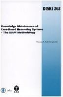 Knowledge maintenance of case-based reasoning systems: the SIAM methodology