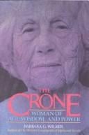 crone: woman of age, wisdom, and power