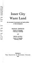 Inner city waste land: an assessment of government and market failure in land development
