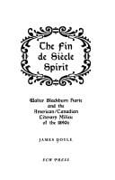 fin de siècle spirit: Walter Blackburn Harte and the American-Canadian literary milieu of the 1890s