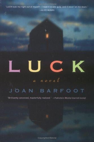 Luck: A Novel
