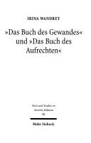 Texte und Studien zum Antiken Judentum (TSAJ), Bd. 96: "Das Buch des Gewandes" und "Das Buch des Aufrechten"
