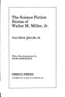 Science Fiction Stories of Walter M. Miller