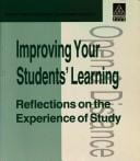 Improving your students' learning: reflections on the experience of study