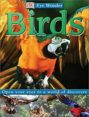 Eye Wonder: Birds (Eye Wonder)