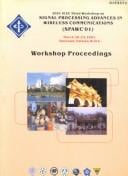 2001 Third IEEE Workshop on Signal Processing Advances in Wireless Communications: (SPAWC'01) : March 20-23, 2001, Taoyuan, Taiwan, R.O.C.