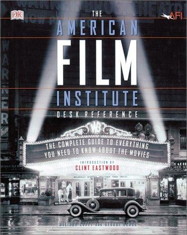 The American Film Institute desk reference