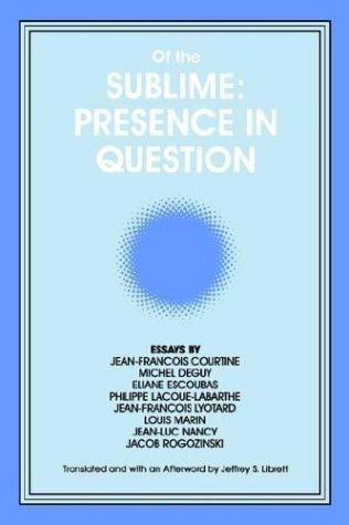 Of the Sublime: Presence in Question (Suny Series Intersections)