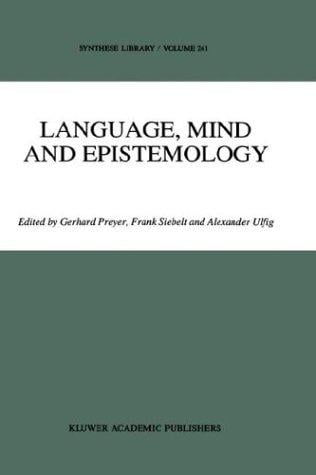 Language, Mind and Epistemology: On Donald Davidson's Philosophy (Synthese Library)