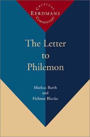 The letter to Philemon: a new translation with notes and commentary