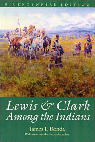 Lewis and Clark among the Indians