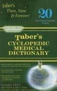 Taber's Cyclopedic Medical Dictionary: Non-indexed (Taber's Cyclopedic Medical Dictionary)