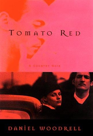 Tomato red: a novel
