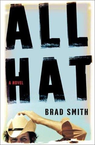 All hat: a novel
