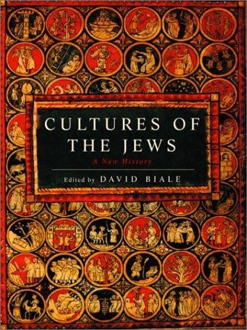Cultures of the Jews: A New History