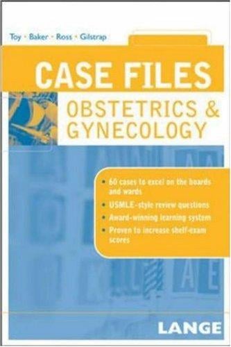 Case Files: Obstetrics & Gynecology