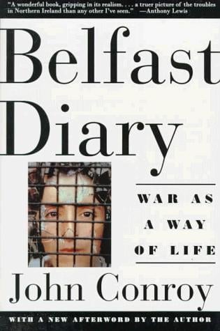 Belfast diary: war as a way of life