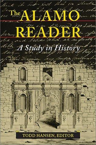 The Alamo reader: a study in history