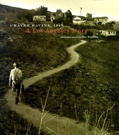 Chávez Ravine, 1949: a Los Angeles story