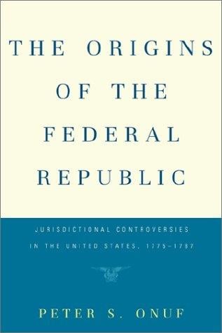 The Origins of the Federal Republic